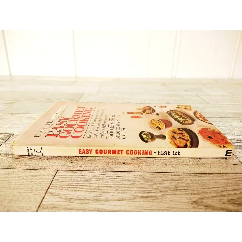 Easy Gourmet Cooking by Elsie Lee Magnum Paperback Cookbook 1st Ed‎ Vtg 1962